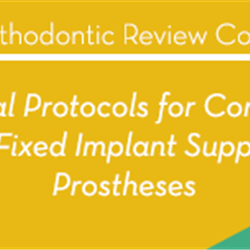 Clinical Protocols for Complete Arch Fixed Implant Supported